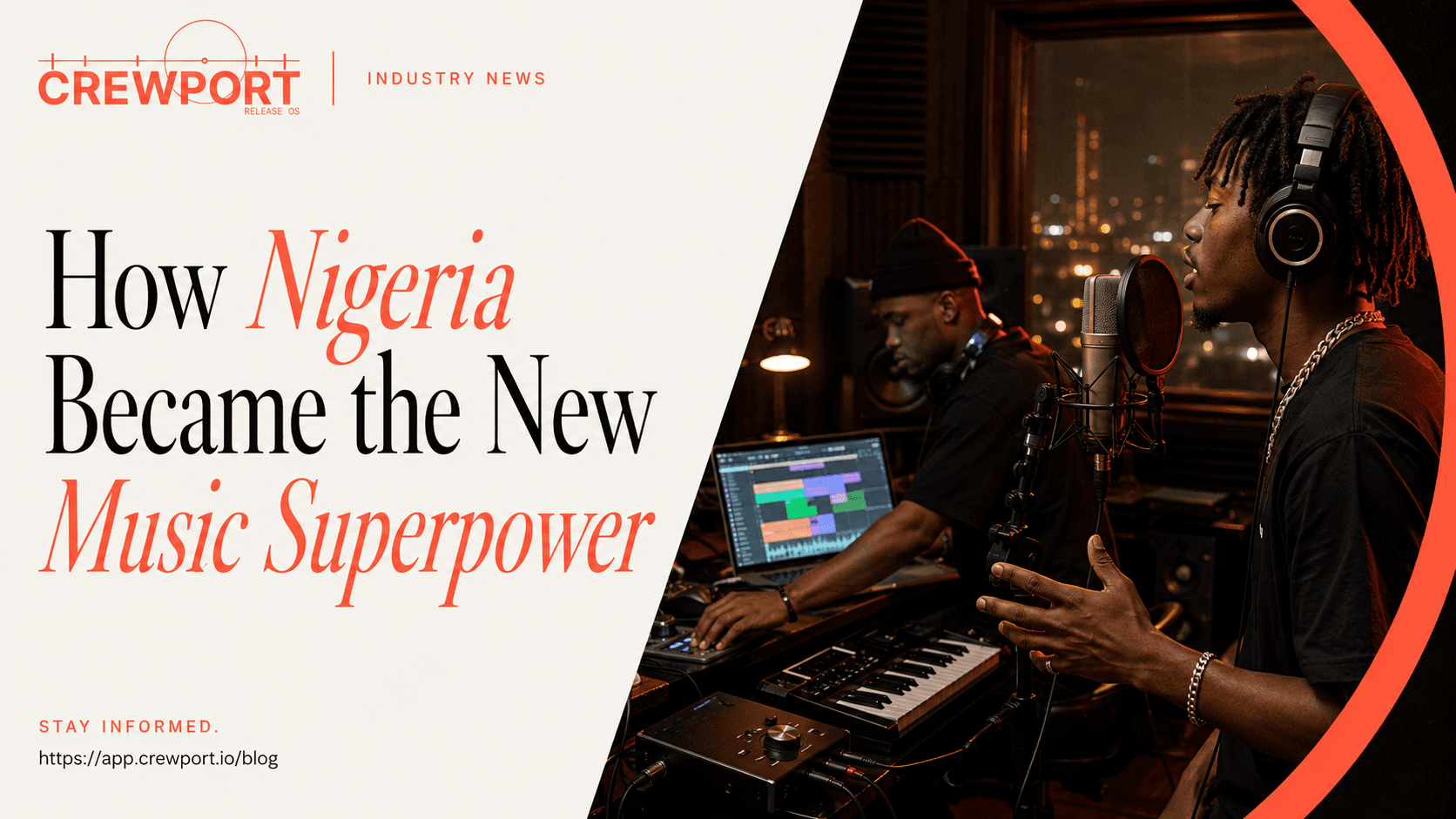 How Nigeria Became the New Music Superpower